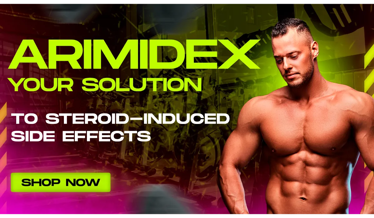 Arimidex (Anastrozole) for sale - California Muscles